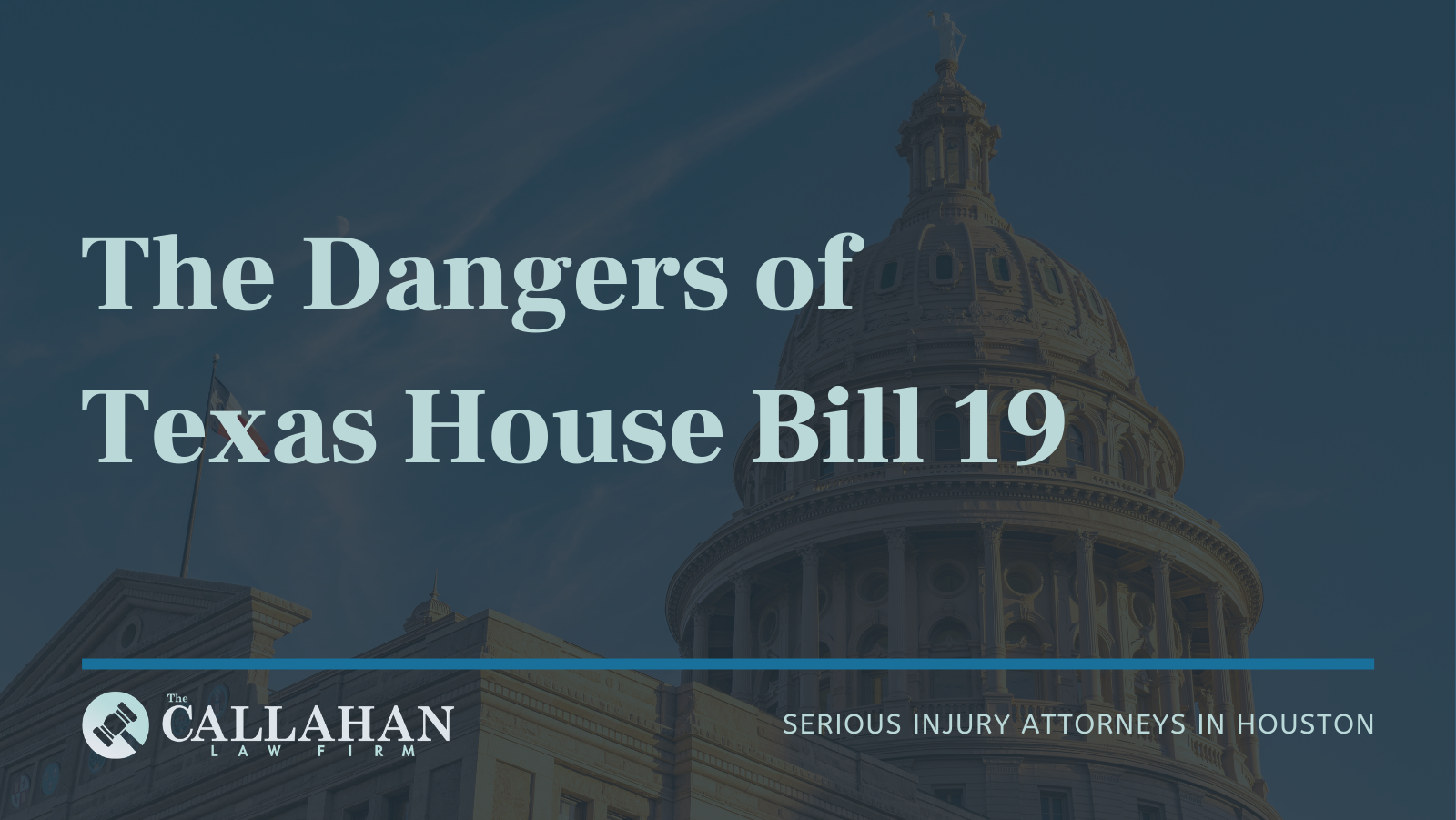 The Dangers of House Bill 19 Trucking Bill